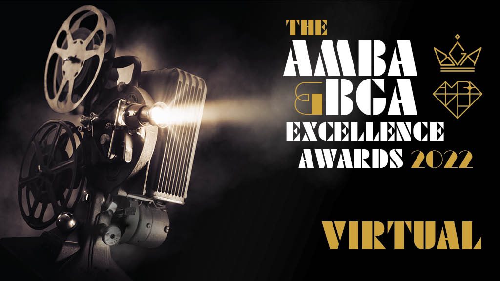 Black and white vintage movie camera with white and gold text stating 'The AMBA & BGA Excellence Awards 2022 Virtual'.